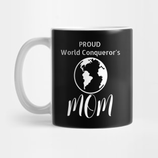 World Conqueror Proud Mom Mug